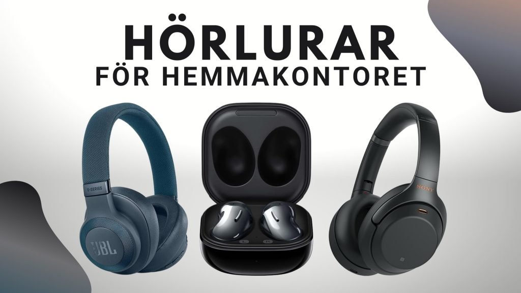 Hörlurar för hemmakontoret Kontorshölurar