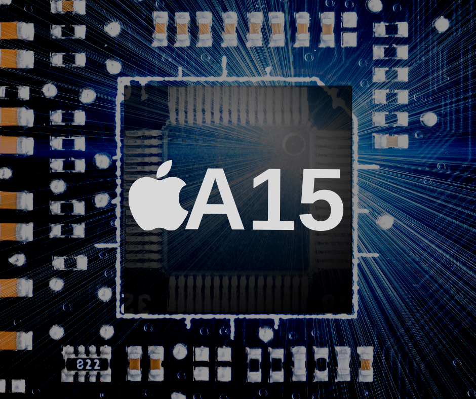 Apple A15 chipset A15 chip