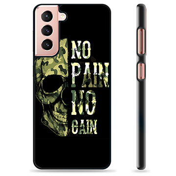 Samsung Galaxy S21 5G Skyddsskal - No Pain, No Gain