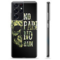 Samsung Galaxy S21 Ultra 5G TPU-Skal - No Pain, No Gain